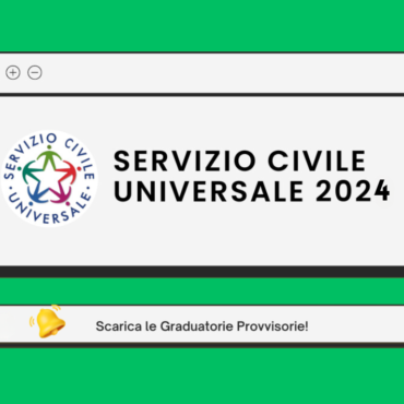 Servizio Civile Universale 2024, ecco le graduatorie provvisorie